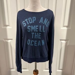 Wildfox “Stop and smell the Ocean” sweatshirt